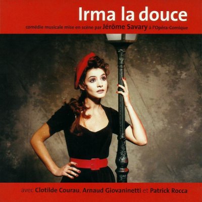 CD IRMA LA DOUCE - Original Paris Cast 2001 --> Musical CDs, DVDs ...