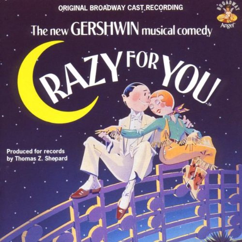 CD CRAZY FOR YOU Original Broadway Cast 1992 > Musical, Playback