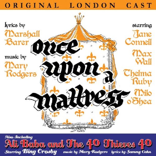 Cd Once Upon A Mattress Original London Cast 1960 Ali Baba And The 40 Thieves 40 Studio Cast Musical Cds Dvds