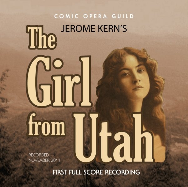 CD THE GIRL FROM UTAH Original US Cast 2011 > Musical, Playback