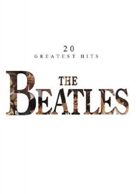 Sheet Music The Beatles - 20 Greatest Hits (Piano/Vocal Edition) (PVG) -->  Musical CDs, DVDs @ SoundOfMusic-Shop