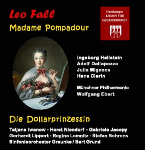 CD MADAME POMPADOUR / DIE DOLLARPRINZESSIN - Radio Cast Vienna