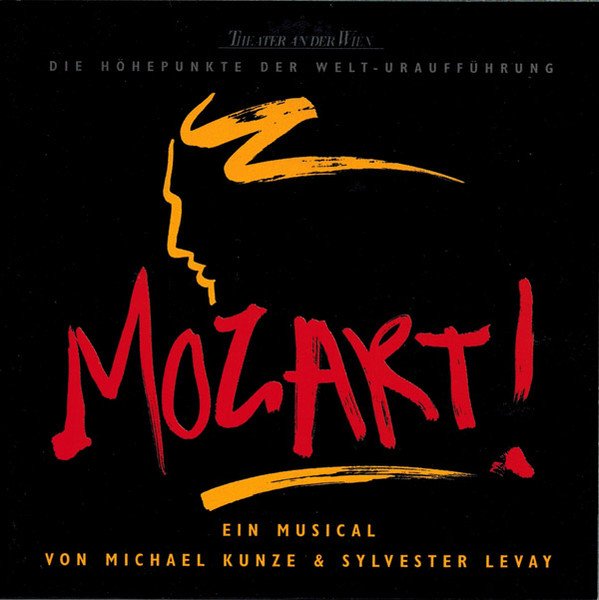 CD MOZART ! - Original Wien Cast 1999 --> Musical, Playback, Playbacks, DVD, Karaoke, CD, Shop, Noten, tickets, Musicalk CD MOZART ! - Original Wien Cast 1999 --> Musical, Playback, Playbacks, DVD, Karaoke, CD, Shop, Noten, tickets, Musicalk
