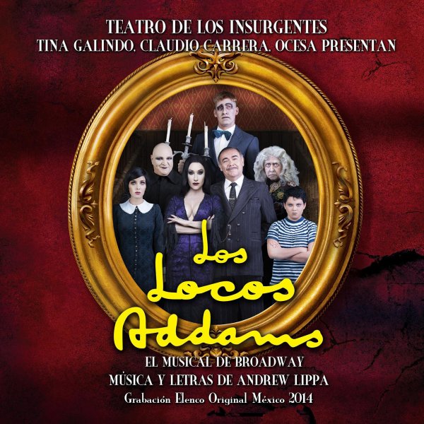CD THE ADDAMS FAMILY (Los Locos Addams) - Original Mexico Cast 2015 ...