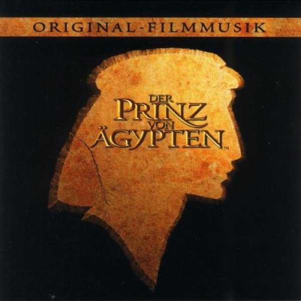 CD THE PRINCE OF EGYPT - Original Film Soundtrack 1998 - German Version