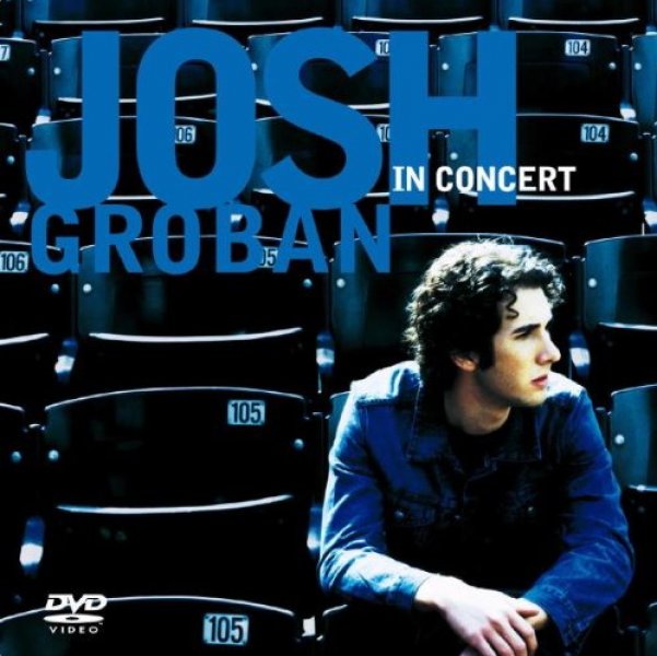 DVD Josh Groban - In Concert (RC 2 + CD) --> Musical CDs, DVDs ...