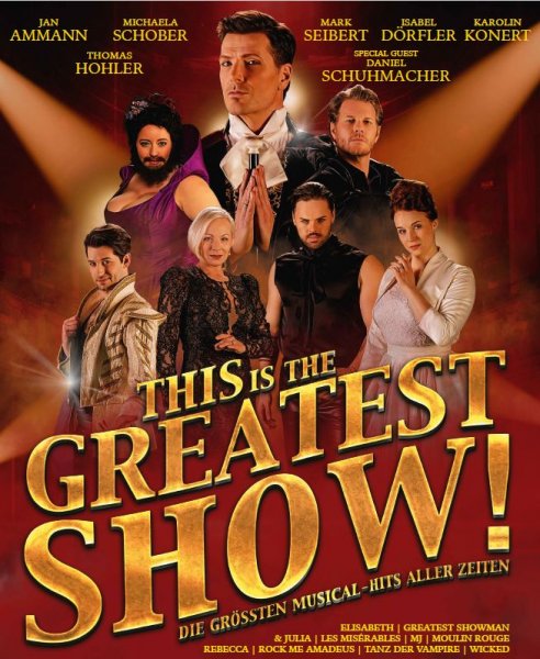 Eintrittskarten / Tickets THIS IS THE GREATEST SHOW! Tournee 2025 ...