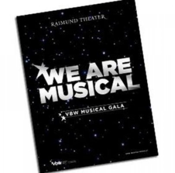 Souvenir Brochure WE ARE MUSICAL VBW Gala Vienna 2015 > Musical